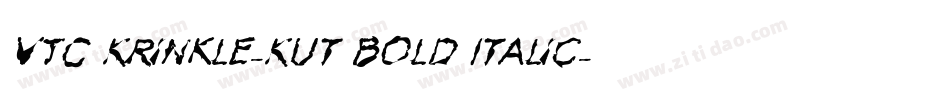 VTC Krinkle-Kut Bold Italic字体转换